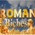 Roman Riches